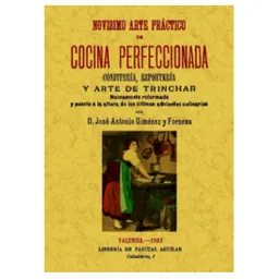 Novisimo Arte Práctico de Cocina Perfeccionada - José Antonio