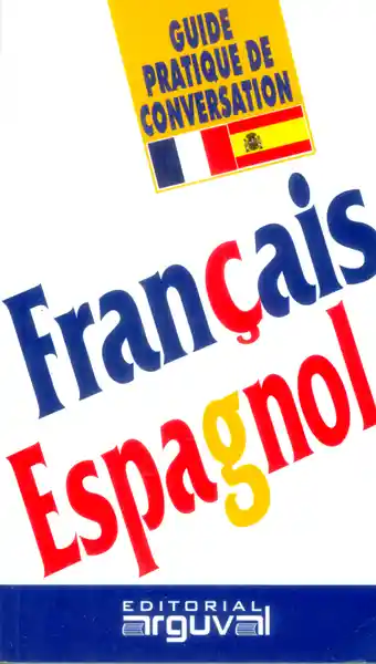 Guía Práctica de Conversación Francés Español