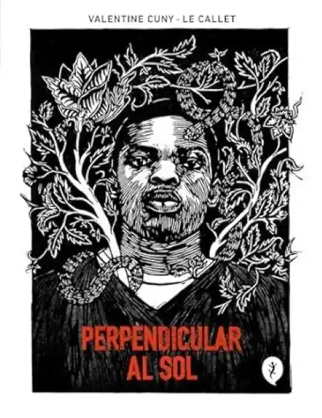 Perpendicular al Sol - Le Callet Valentine Cuny