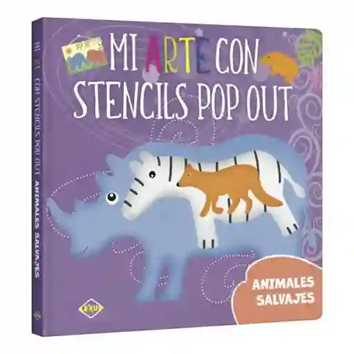 Mi Arte Con Stencils Pop Out. Animales Salvajes