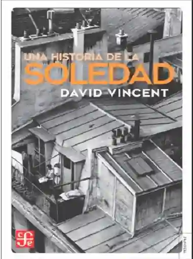 Una historia de la soledad