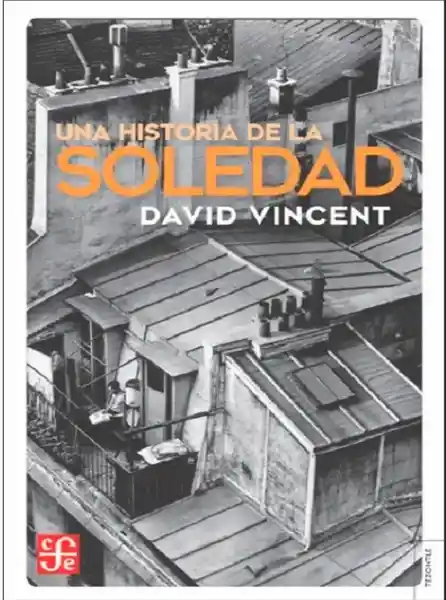 Una historia de la soledad