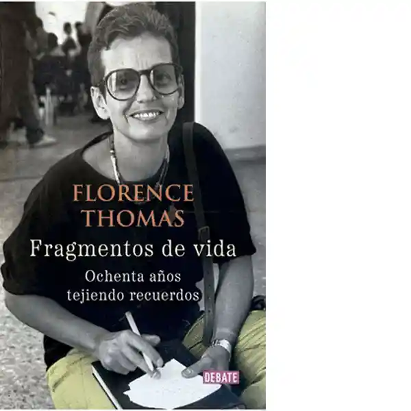 Fragmentos de Vida - Florence Thomas