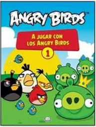 A Jugar Con Los Angry Birds - Alemany Cristina