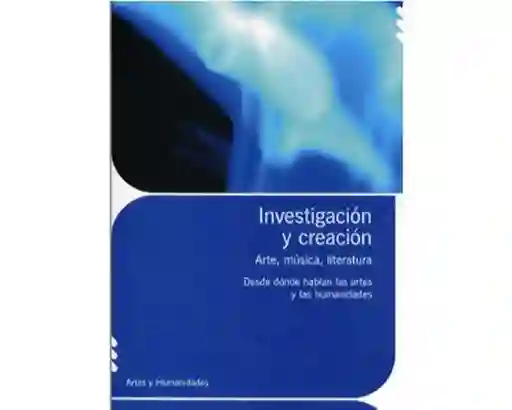 Investigación y Creación - VV.AA