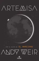 Artemisa - Andy Weir