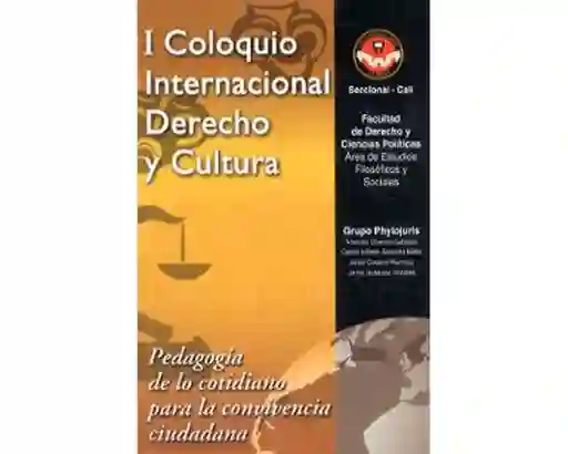 I Coloquio Internacional Derecho y Cultura - VV.AA