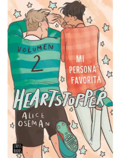 Heartstopper 2 - Alice Oseman