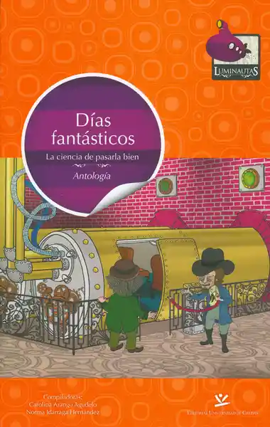  Dias  Fanta Sticos La Ciencia De Pasarla Bien  Vv.Aa. 
