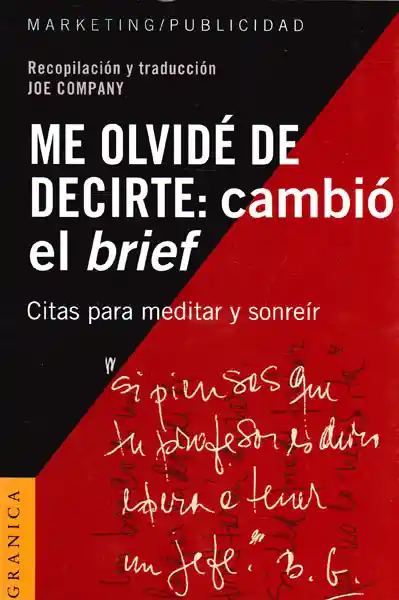 Me Olvidé de Decirte: Cambió el Brief - Joe Company