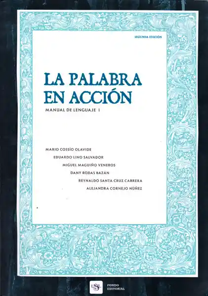 La Palabra en Acción. Manual de Lenguaje I