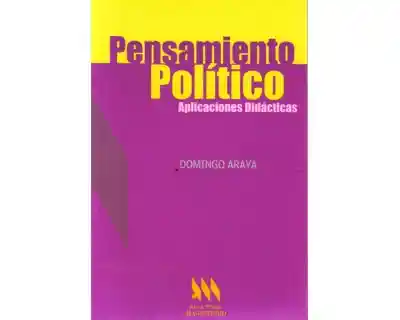 Pensamiento Político. Aplicaciones Didácticas
