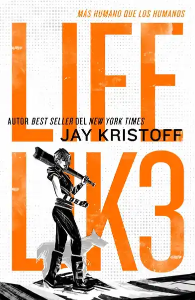 Lifelik3 - Jay Kristoff