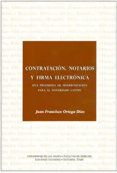 Contratación Notarios y Firma Electrónica - Juan Ortega
