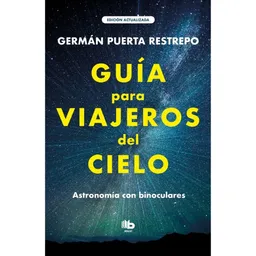 Guía Para Viajeros Del Cielo - Germán Puerta Restrepo