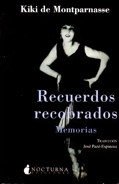 Recuerdos recobrados: Memorias