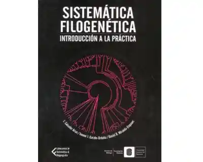 Sistemática Filogenética. Introducción a la Práctica