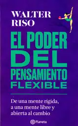 El Tiempo Poder Del Pensamiento Flexible