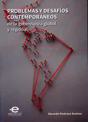 Problemas y Desafíos Contemporáneos de la Gobernanza Global
