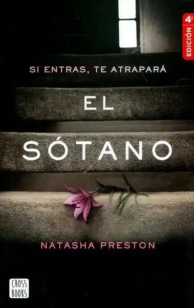 El Sótano 4 Edición - Natasha Preston