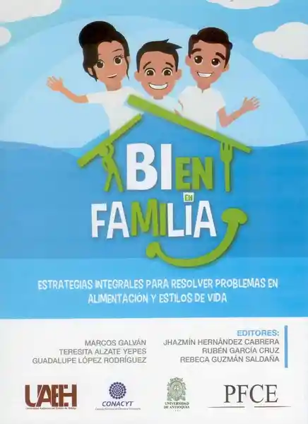 Bien en Familia Estrategias Integrales Para Resolver - VV.AA