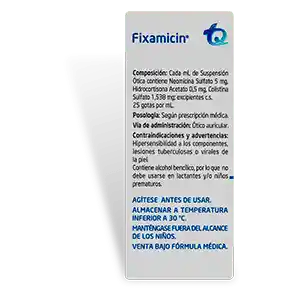 Tecnoquimicas Fixamicin Gotas Óticas (5 mg/ 0,5 mg/ 1.538 mg)