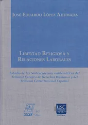 Libertad Religiosa y Relaciones Laborales