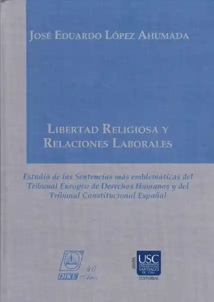 Libertad Religiosa y Relaciones Laborales