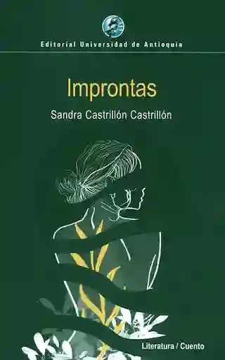 Improntas - Sandra Castrillón Castrillón