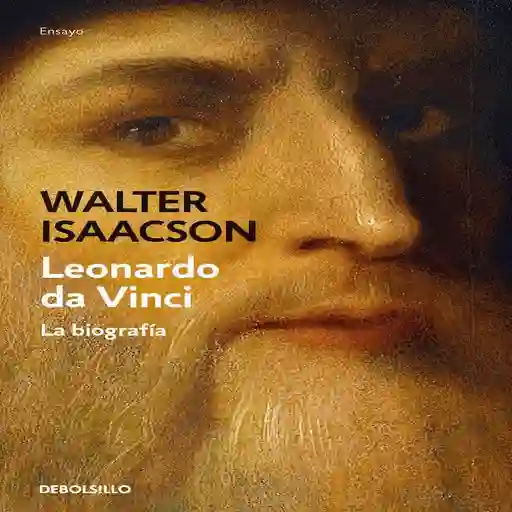 Leonardo Da Vinci, Isaacson, Walter