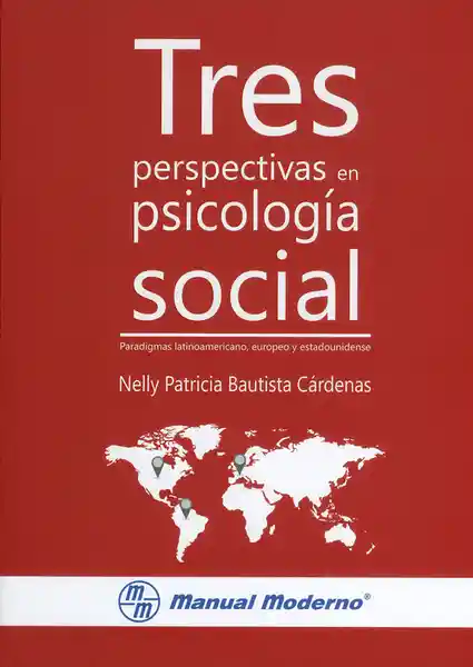 Tres Perspectivas en Psicología Social