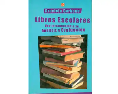 Libros Escolares. Una Introducción a su Análisis y Evaluación