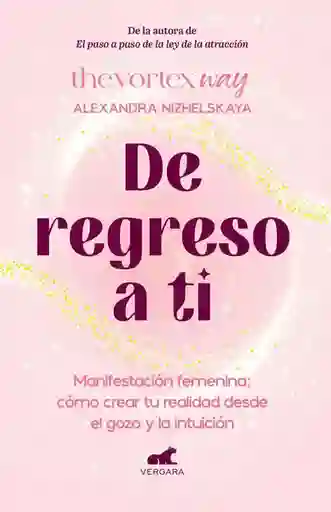 De Regreso a ti - Nizhelskaya Alexandra