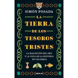 La Tierra de Los Tesoros Tristes
