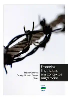 Fronteiras Linguísticas Em Contextos Migratórios