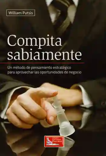 Compita Sabiamente. - William Putsis