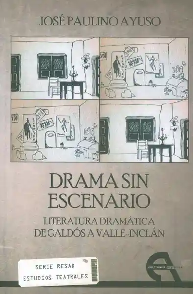 Drama Sin Escenario - José Paulino Ayuso