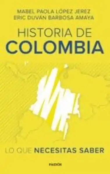 Historia de Colombia - Mabel Paola López Jerez