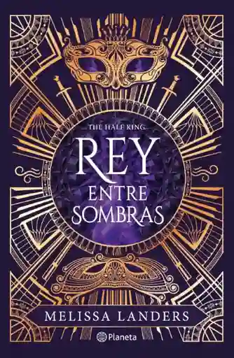 Rey Entre Sombras