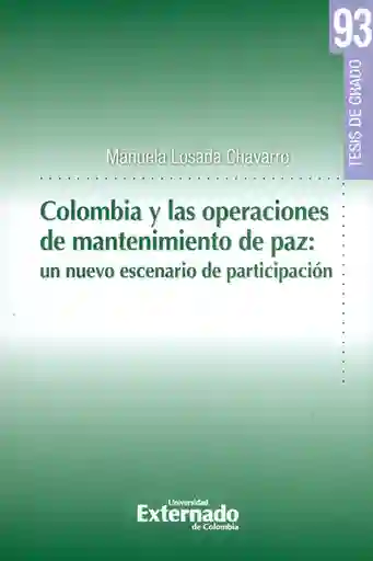 Colombia y Las Operaciones de Mantenimiento de Paz