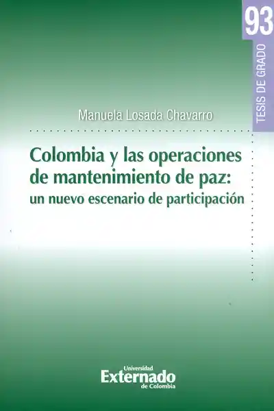 Colombia y Las Operaciones de Mantenimiento de Paz