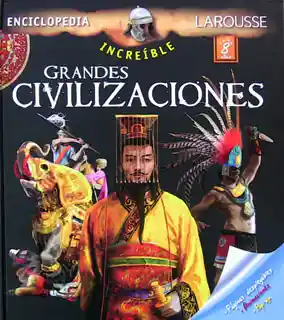 Grandes Civilizaciones - VV.AA