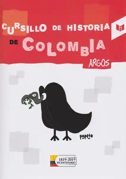 Cursillo de Historia de Colombia - Roberto Cadavid Misas / Argos