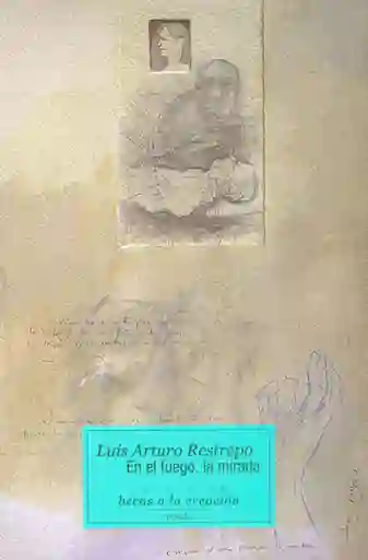 En el fuego, la mirada