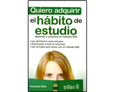 Quiero Adquirir el Hábito de Estudio