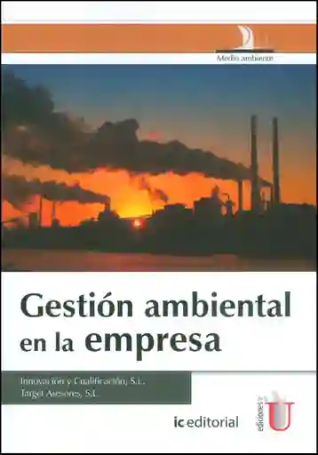 Gestión Ambiental en la Empresa