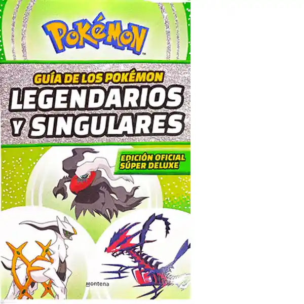 Pokemon Guia Oficial de Los Pokémon Legendarios y Singulares