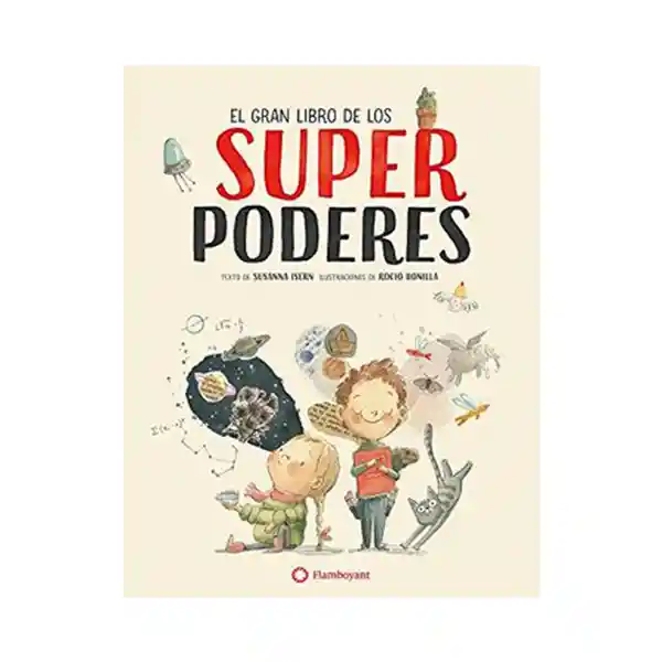 Gran Libro de Los Super Poderes - Flamboyant