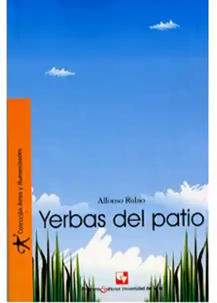 Yerbas Del Patio - Alfonso Rubio