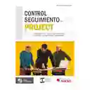 Control y Seguimiento Con Project - Carlos Eyzaguirre Acosta